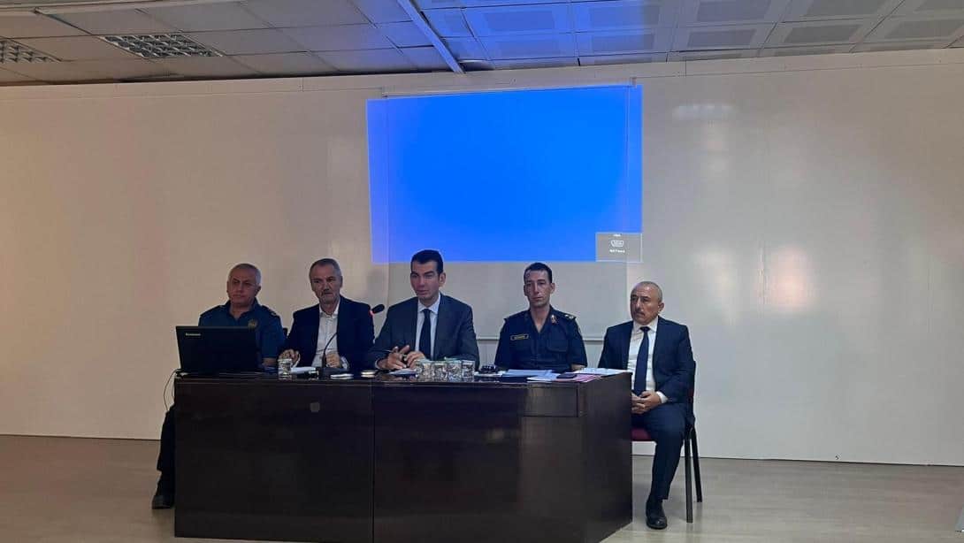 OKUL GÜVENLİĞİ TOPLANTISI